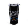 Black tumbler with 'Gun Powder Grinds Coffee' text and logo on a white background